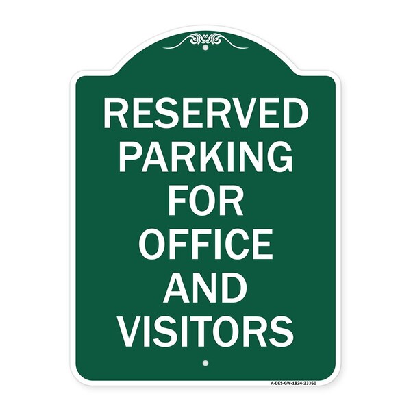 Parking Reserved Parking for Office & Visitors, Green & White Alum, 18" x 24", GW-1824-23360